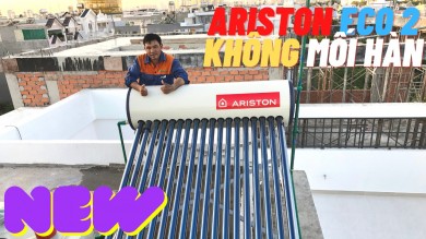 Máy nước nóng mặt trời Ariston ECO 2 | Công nghệ KHÔNG mối hàn, Lắp đặt chuyên nghiệp